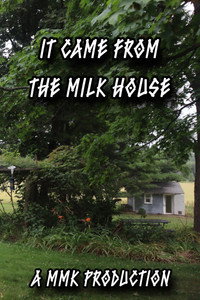 It Came From The Milk House (2026) poster