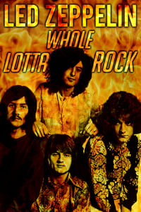 Led Zeppelin: Whole Lotta Rock (2019)