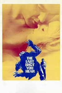 Постер фильма «The Last Shot You Hear (1969)» — (3 из 3)
