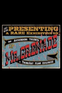 Imagem do Filme The Astounding Talents of Mr. Grenade