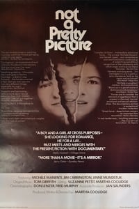 Постер фильма «Not a Pretty Picture (1976)» — (6 из 11)