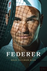 Imagem do Filme Federer: Doze Últimos Dias