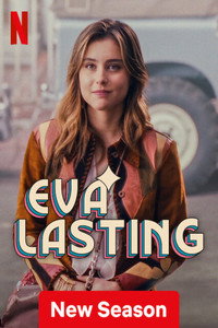 Постер сериала «Eva Lasting (2023)» — (1 из 8)