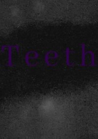 Teeth