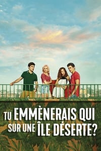 Tu emmènerais qui sur une île déserte ? (2019)