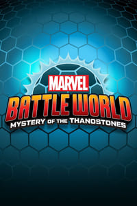 tv show poster Marvel+Battleworld%3A+Mystery+of+the+Thanostones 2020