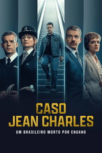Caso Jean Charles Um Brasileiro Morto Por Engano S01E04