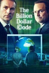 tv show poster The+Billion+Dollar+Code 2021