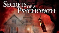 «Secrets of a Psychopath (2015)» — обои к фильму #1