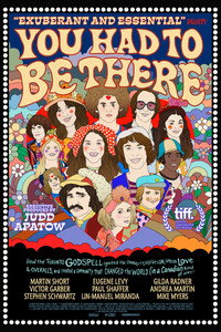 You Had to Be There: How the Toronto Godspell Ignited the Comedy Revolution...