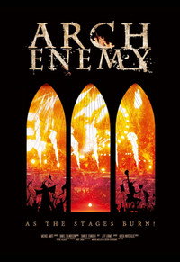 Постер фильма «Arch Enemy: As the Stages Burn! (2017)» — (1 из 5)