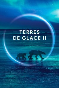 Terres de glace II (2022)