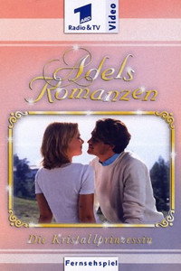 Постер к фильму Die Kristallprinzessin (2002)