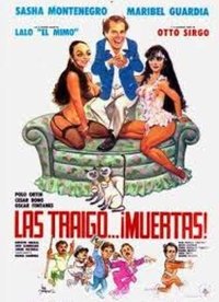 Las traigo... ¡muertas! (1987)