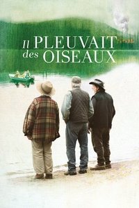 Il pleuvait des oiseaux (2019)