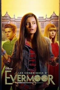 Les Chroniques d'Evermoor (2014)