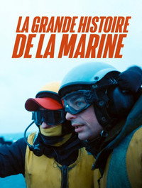 La Grande Histoire de la Marine (2026) poster