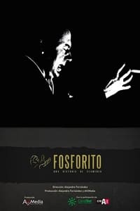 Fosforito: una historia de flamenco (2021)