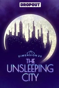 Постер сериала «Dimension 20 (2018)» — (15 из 107)