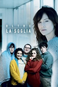 tv show poster Oltre+la+soglia 2019