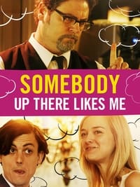 Somebody Up There Likes Me poster