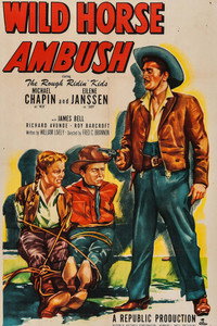 Постер фильма «Wild Horse Ambush (1952)» — (2 из 3)