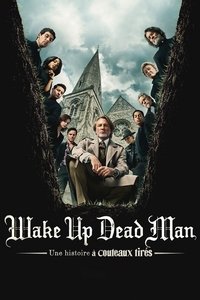 Wake Up Dead Man : Une histoire à couteaux tirés