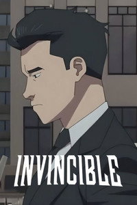 Постер мультсериала «Непобедимый (2021)» — (1 из 178)