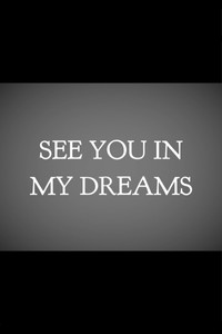 See You In My Dreams