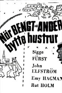 Poster de När Bengt och Anders bytte hustrur