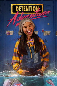 Постер сериала «Detention Adventure (2019)» — (4 из 9)