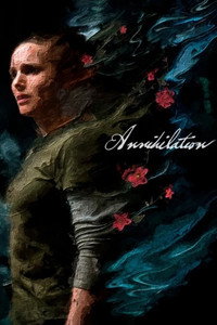 Постер фильма «Аннигиляция (2017)» — (55 из 161)