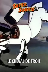 Le Cheval De Troie