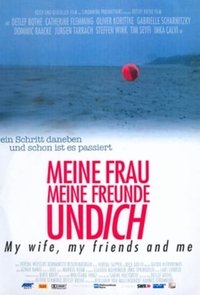 Meine Frau, meine Freunde und ich (2004)