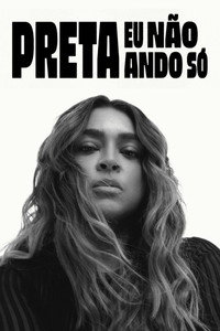 Preta - Eu Não Ando Só