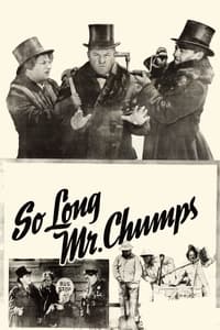 So Long Mr. Chumps (1941)