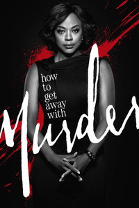 Постер сериала «Как избежать наказания за убийство (2014-2020)» — (3 из 91)