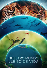 Poster de Nuestro mundo lleno de vida