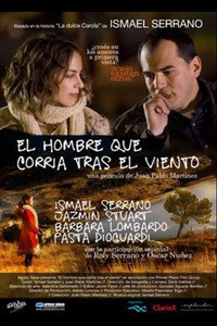 Постер фильма «Человек бежит за ветром (2009)» — (1 из 2)