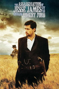 Постер фильма «Как трусливый Роберт Форд убил Джесси Джеймса (2007)» — (8 из 43)