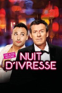 Nuit d'ivresse : Une autre histoire (2019)