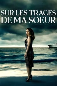 Sur les traces de ma soeur (2022)