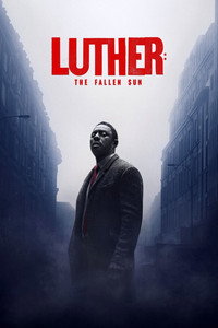 Постер фильма «Лютер: Павшее солнце (2023)» — (7 из 58)