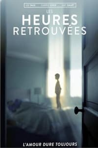 Les Heures retrouvées (2017)