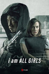 Постер фильма «Я — это все девочки (2021)» — (9 из 21)