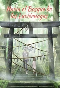 Poster de Hacia el Bosque de las Luciérnagas