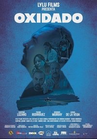 Poster de Oxidado