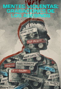 Poster de Violent Minds: Killers on Tape