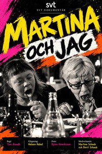 Martina och jag
