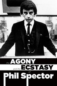 Poster de The Agony and Ecstasy of Phil Spector